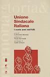 Unione Sindacale Italiana. I cento anni dell'USI