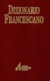 Dizionario francescano: spiritualita