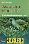 Ascoltarti è una festa A