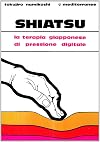 Shiatsu: terapia giapponese di pressione digitale