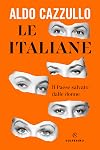 Le italiane. Il Paese salvato dalle donne