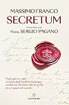 Secretum: intervista con mons. Sergio Pagano