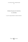 Personaggi in scena: il senex. Ludi plautini sarsinates (Vol. 4)