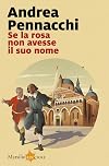Se la rosa non avesse il suo nome