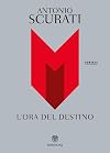 M. L'ora del destino