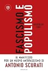 Fascismo e populismo: Mussolini oggi