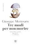 Tre modi per non morire: Baudelaire. Dante. I greci