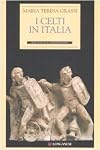 I Celti in Italia