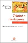 Trinit&agrave; e rivelazione : le due economie in V. Losskij