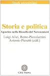 4: Storia e politica Agostino nella filosofia del Novecento