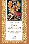 Elogio di Costantino: discorso per il trentennale ; discorso regale