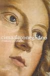 Cima da Conegliano: itinerari nel Veneto
