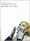 Il cinema italiano: gli anni '60 e oltre