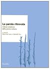 La parola ritrovata: ultime tendenze della poesia italiana