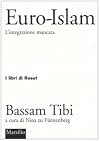 Euro-Islam. L'integrazione mancata