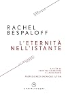 L'eternità nell'istante. Gli anni francesi (1932-1942). Opere (Vol. 1) (I timoni)