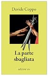 La parte sbagliata (Italian Edition)