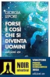Forse è così che si diventa uomini (L'ispettore Gerri Esposito Vol. 4)