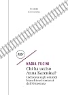 Chi ha ucciso Anna Karenina? Inchiesta sugli omicidi bianchi nei romanzi dell'Ottocento