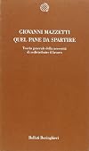 Quel pane da spartire: Teoria generale della necessita di redistribuire il lavoro (Temi) (Italian Edition)