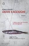 Anime e acciughe (Italian Edition)