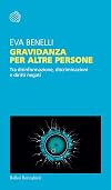Gravidanza per altre persone : tra disinformazione, discriminazioni e diritti negati