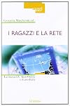 I Βragazzi e la rete: la ricerca EU Kids online e il caso Italia