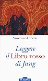 Leggere il «Libro rosso» di Jung. Ediz. a colori
