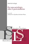 Per una sociologia oltre il post-moderno (Sagittari Laterza)