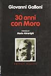 Trent'anni con Moro