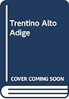 Trentino Alto Adige