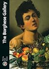 The Borghese Gallery (Heritage Guides)