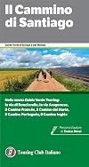 Il cammino di Santiago [la via di Roncisvalle, la via Aragonese, il camino francés, il camino del norte, il camino portugués, il camino Inglés]