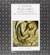 Il Giardino di San Marco : maestri e compagni del giovane Michelangelo : Firenze, Casa Buonarroti, 30 giugno-19 ottobre 1992