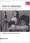 ARTE IN VIDEOTAPE - art/tapes/22, collezione ASAC -La Biennale di Venezia. Conservazione, restauro, valorizzazione