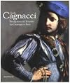 Guido Cagnacci: protagonista del Seicento tra Caravaggio e Reni