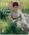 L'età di Courbet e Monet: La diffusione del realismo e dell'impressionismo nell'Europa centrale e orientale
