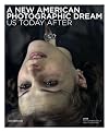 A New American Photographic Dream