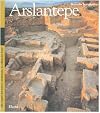 Alle origini del potere Arslantepe, la collina dei leoni ; [Mostra "Anatolia. Arslantepe, alle Origini del Potere"]