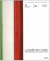 Luxury in living