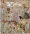 Rosso pompeiano: la decorazione pittorica nelle collezioni del Museo di Napoli e a Pompei