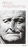 Divus Vespasianus. Guida breve