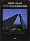 Emilio Ambasz : architettura & natura/design & artificio