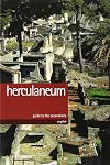 Ercolano. Guida agli scavi. Ediz. inglese