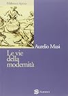 Le vie della modernità