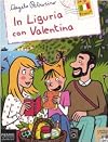 In Liguria con Valentina