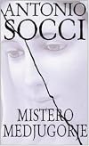 Mistero Medjugorje