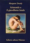 Aristotle and the Fatal Javelin