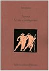 Sparta: storie e protagonisti