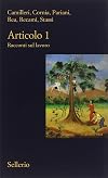 Articolo 1 : racconti sul lavoro